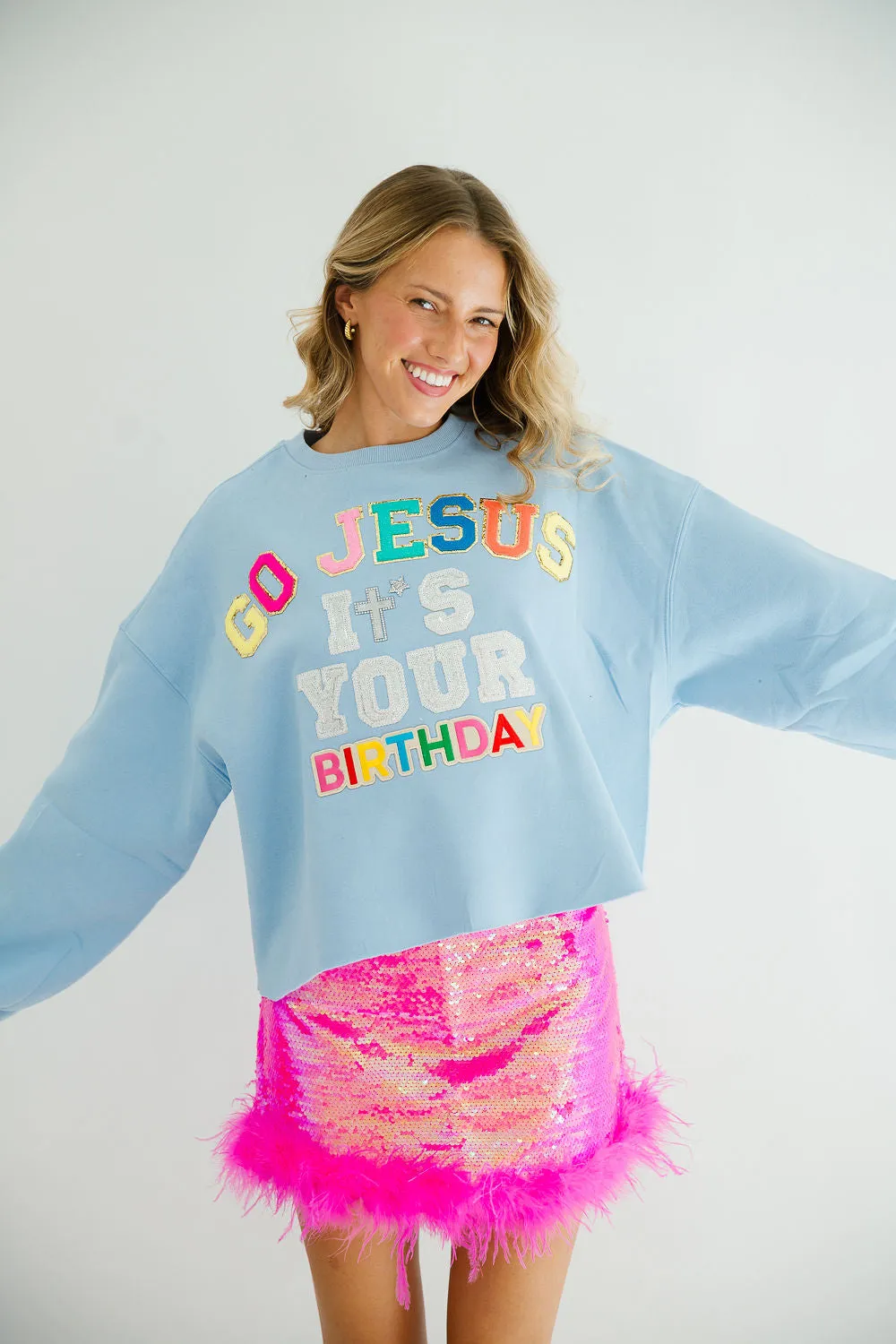 GO JESUS IT'S YOUR BIRTHDAY PULLOVER