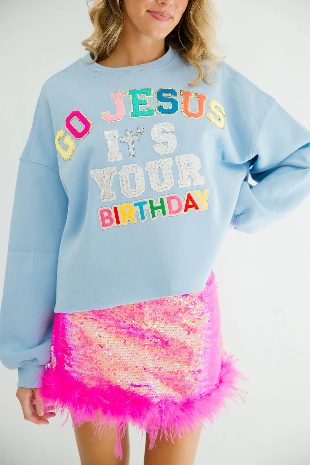 GO JESUS IT'S YOUR BIRTHDAY PULLOVER