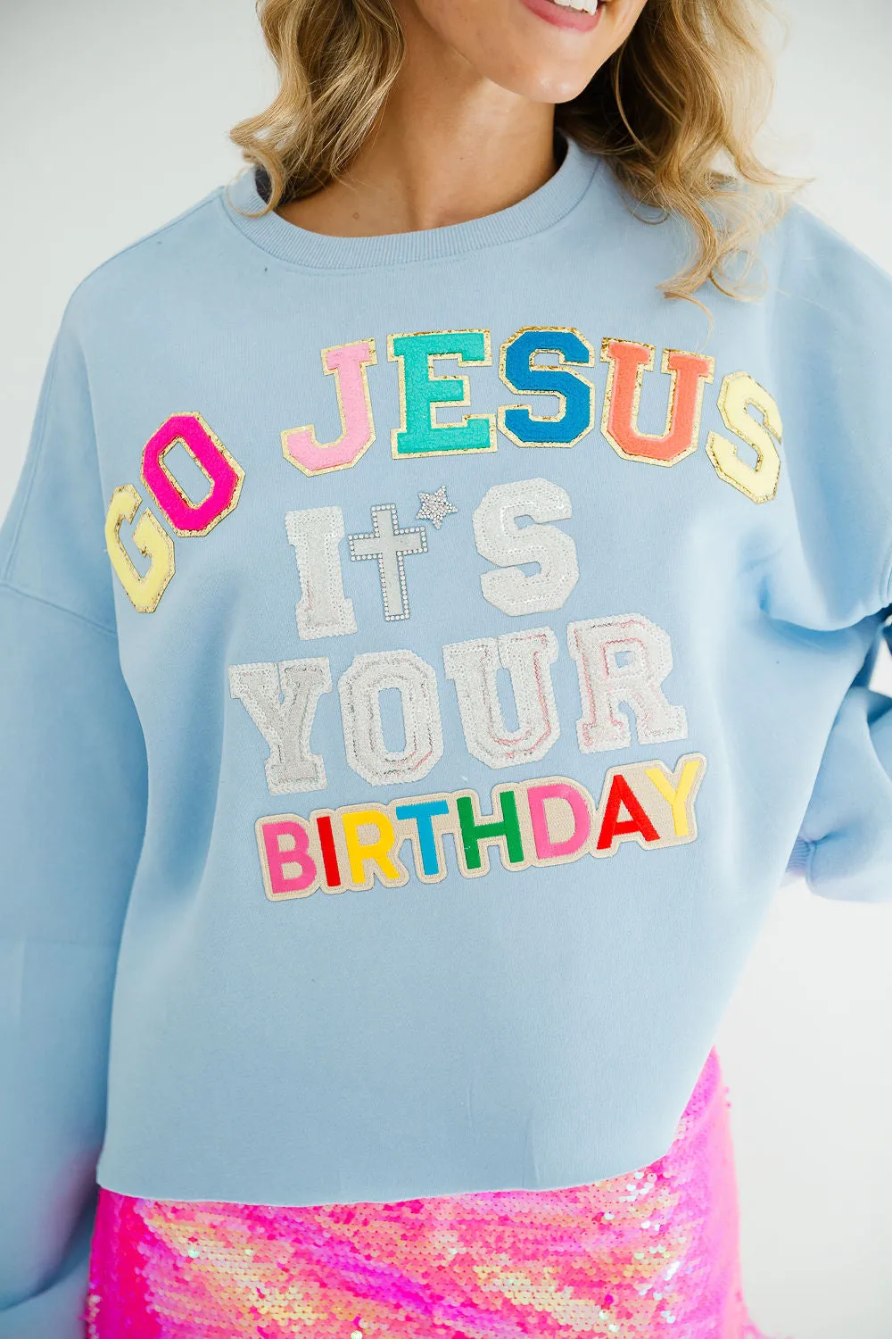 GO JESUS IT'S YOUR BIRTHDAY PULLOVER